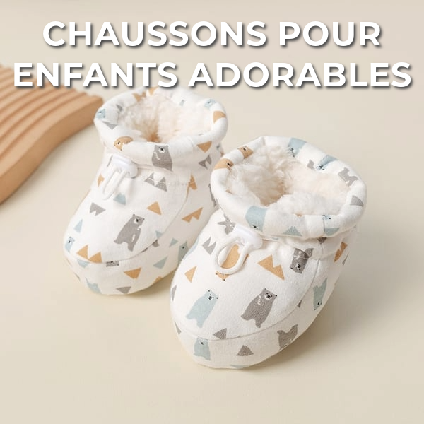 Chaussons pour enfants adorables
