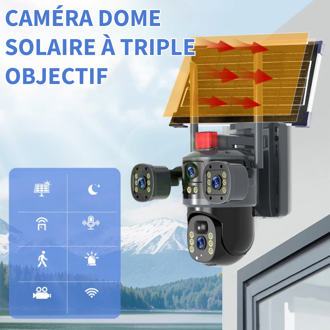 Caméra Dome Solaire à Triple Objectif