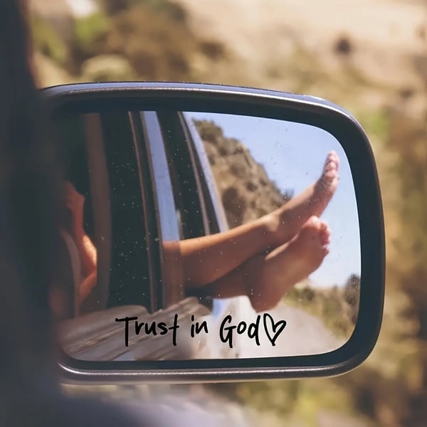 Autocollant rétroviseur "Trust in God"