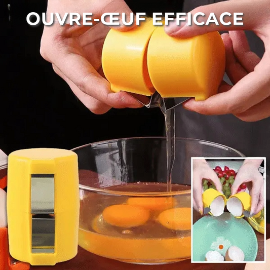 Ouvre-œuf efficace